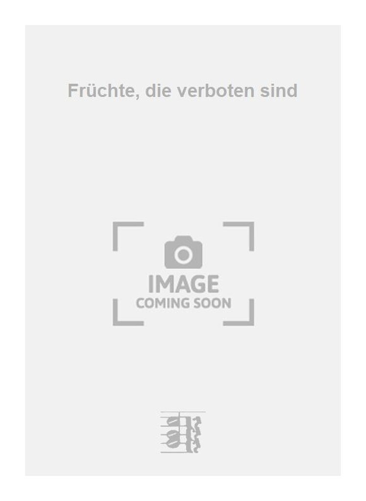 Früchte, die verboten sind